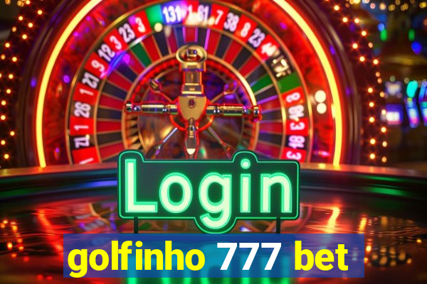 golfinho 777 bet